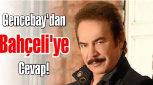 Orhan Gencebay, Bahçeli'nin eleştirilerine cevap verdi.