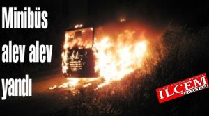Pendik'te minibüs alev alev yandı.