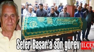 Sefer Başar'a son görev