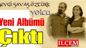 Sevgi-Savaş Öztürk’ün Yeni Albümü “YOLCU”Çıktı 