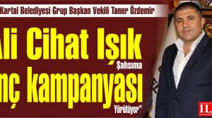 Taner Özdemir ''Ali Cihat Işık, şahsıma linç kampanyası yürütüyor'