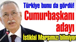 Türkiye bunu da gördü! İstiklal Marşımızı bilmeyen Cumhurbaşkanı adayı!