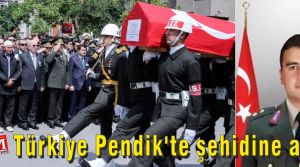 Türkiye Pendik'te şehidine ağladı.