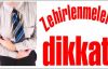 Zehirlenmelere dikkat!