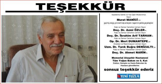 Yeni Tuzla Gazetesinden Memorial Hastanesine Teşekkür