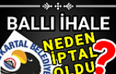 Kartal Belediyesi'nin Ballı ihalesi neden iptal oldu?