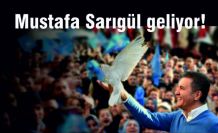 Mustafa Sarıgül geliyor!
