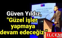 Güven Yıldız, "Güzel işler yapmaya devam edeceğiz "