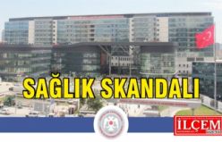 Kartal Lütfi Kırdar Hastanesi'nde sağlık skandalı!