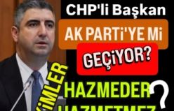 CHP'li Başkan Yüksel, AK Parti'ye geçerse kimler hazmetmez?