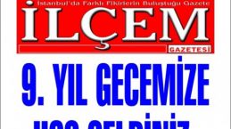 İlçem Gazetesi 9. yıl gecesi