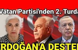 Vatan Partisi'nden 2. Turda Erdoğan’a destek...
