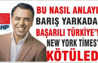 CHP'li Yarkadaş Türkiye'yi New York Times'e...