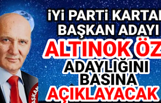 Altınok Öz İYİ Parti Kartal Belediye Başkan adaylığını...