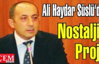  Ali Haydar Süslü'den Nostaljik Proje