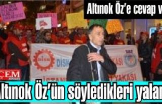 Altınok Öz'ün söylediklerinin tamamı yalandır!