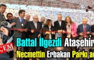 Battal İlgezdi Ataşehir’e Necmettin Erbakan Parkı...