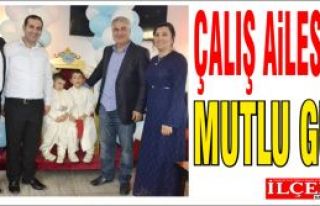 Çalış ailesinin mutlu günü