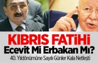 Ecevit mi yoksa Erbakan mı Kıbrıs'ı fethetti!