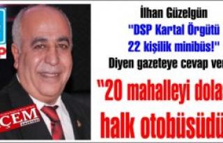 İlhan Güzelgün “DSP Kartal Örgütü 22 kişilik...