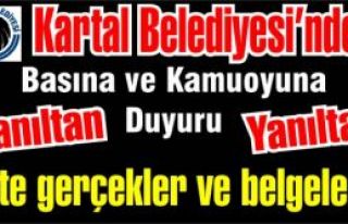 Kartal Belediyesinden kamuoyunu yanıltan duyuruya...