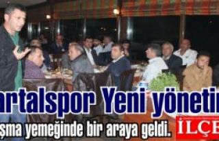 Kartalspor Yeni yönetimi tanışma yemeğinde bir...