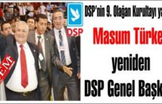 Masum Türker yeniden DSP Genel Başkanı. DSP’nin...