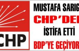 Mustafa Sarıgül, CHP'den istifa etti. BDP'ye katılacak!