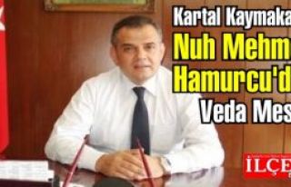 Nuh Mehmet Hamurcu'dan Veda Mesajı