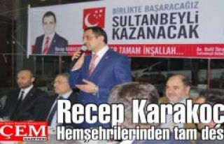 Recep Karakoç’a Hemşehrilerinden tam destek!