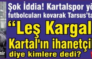 Taner Özdemir “Leş Kargaları! Kartal'ın ihanetçileri!“...