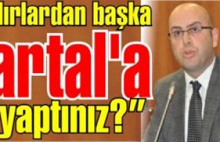 Temel Yaz ''Çadırlardan başka Kartal'a ne yaptınız!''