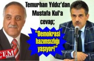 Temurhan Yıldız Mustafa Kul'a 'Demokrasi hazımsızlığı...