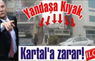 Yandaşa Kıyak! Kartal'a zarar neden?