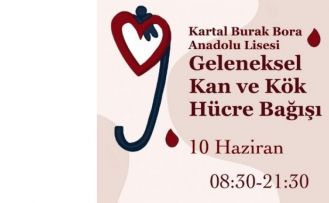 Burak Bora Anadolu Lisesi’ne gelin kan verin, can verin.