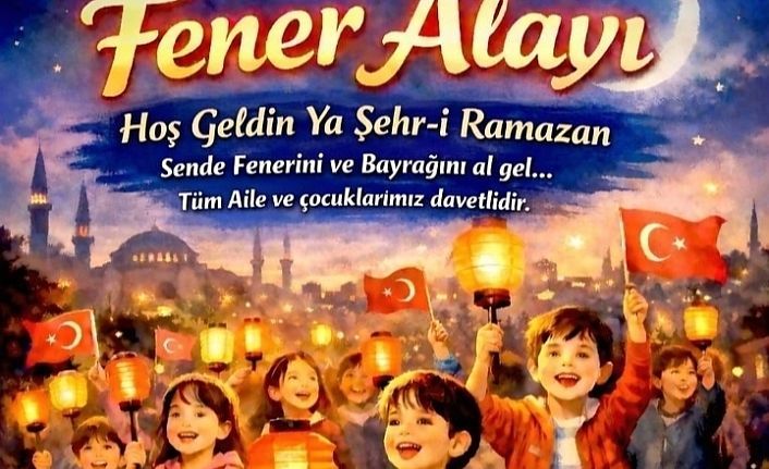 Kartal Müftülüğü Fener Alayına davetlisiniz