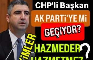 CHP'li Başkan Yüksel, AK Parti'ye geçerse kimler hazmetmez?